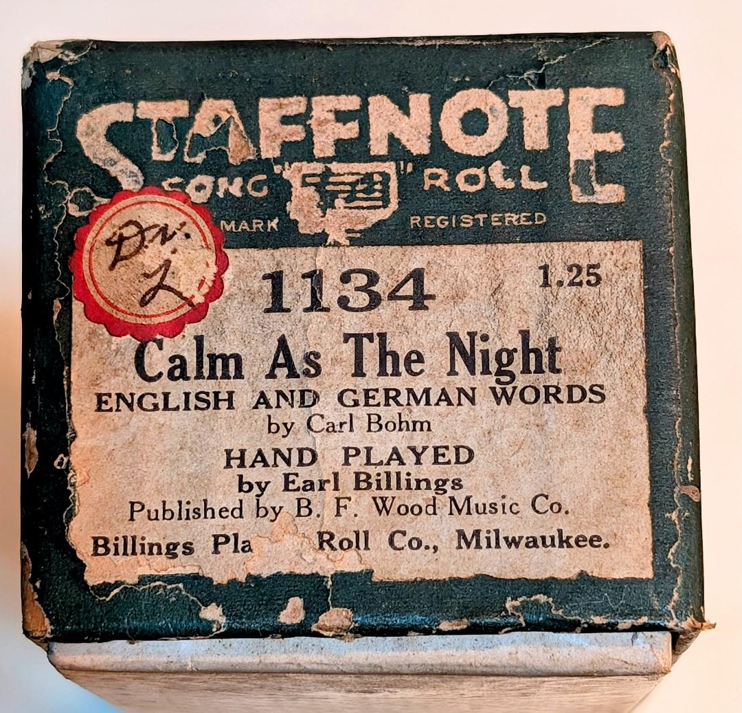 Staffnote Song Roll 1134 Calm As The Night for Player Piano, Hand Played by Earl Billings